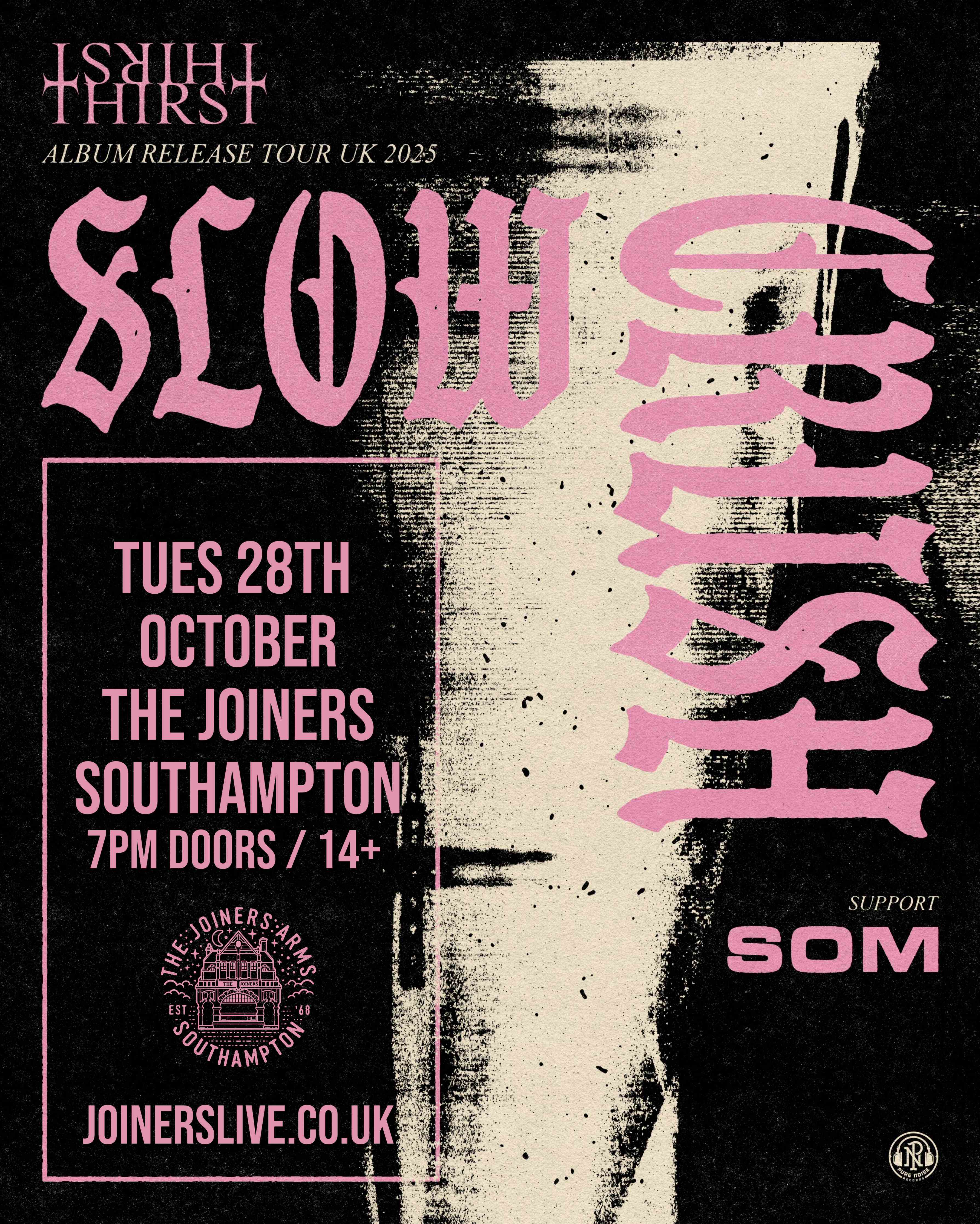SLOW CRUSH + SOM